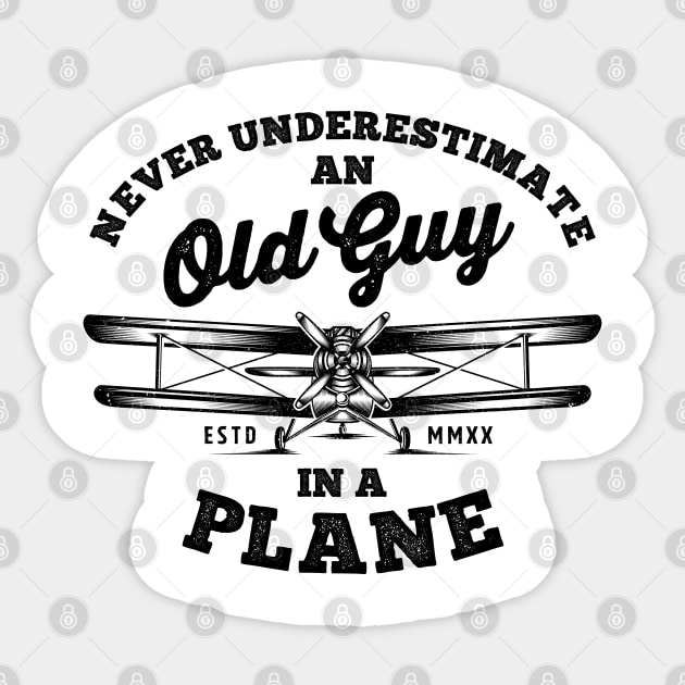 Never Underestimate an Old Guy in a Plane Sticker by VFR Zone